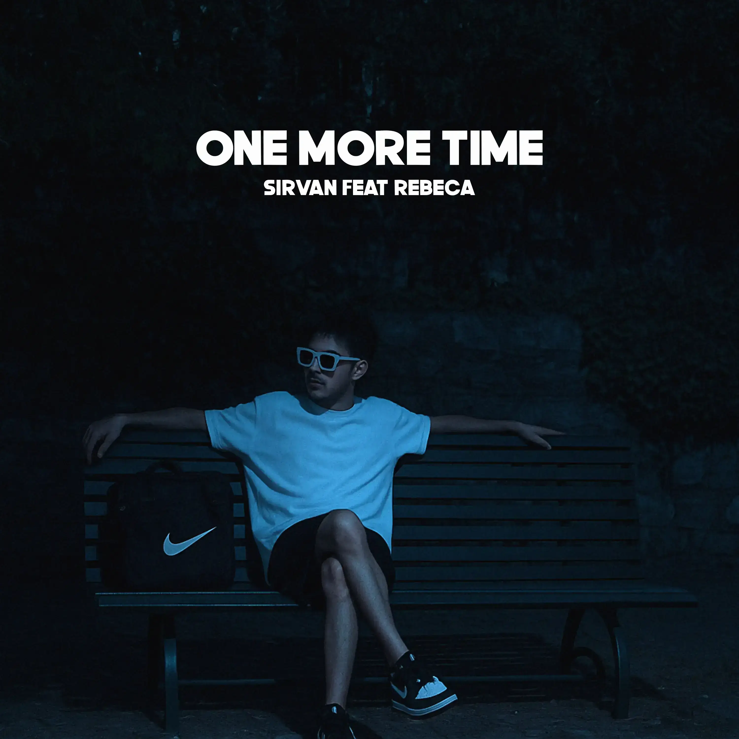Sirvan _ Onemoretime _ sirvaan _ sirvanmusic